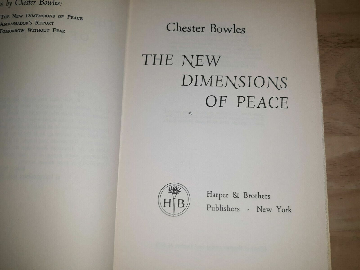 THE NEW DIMENSIONS OF PEACE Chester Bowles 1955 1st Edition Early Printing HCDJ