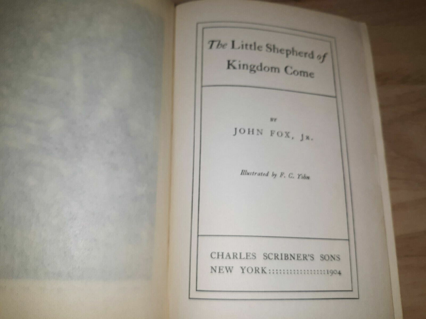 The Little Shepherd of Kingdom Come by John Fox, Jr (1904, Hardcover)