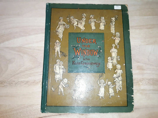 Under The Window Pictures & Rhymes For Children After Kate Greenaway