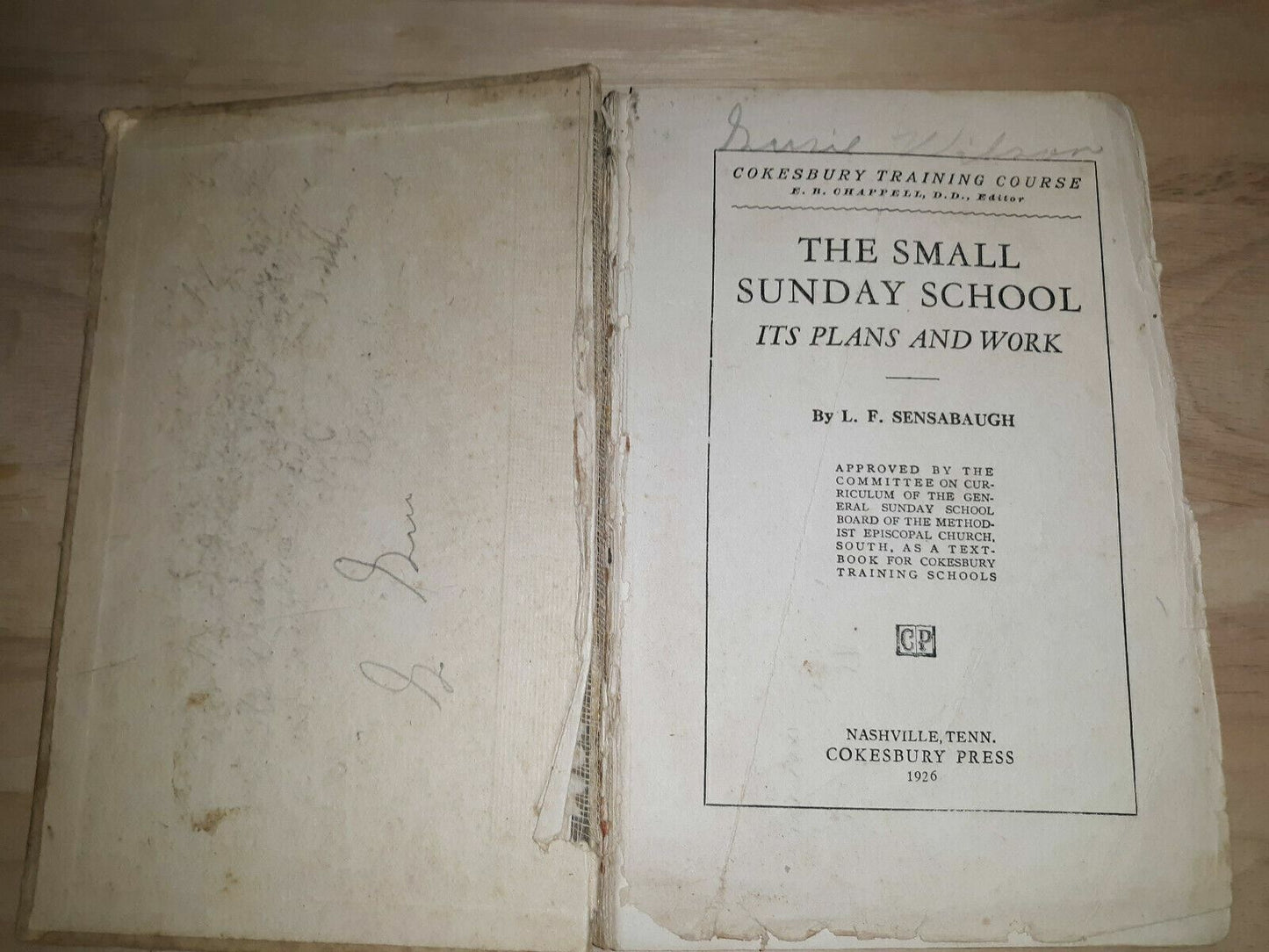 The Small Sunday School Its Plans And Work Sensabaugh 1926