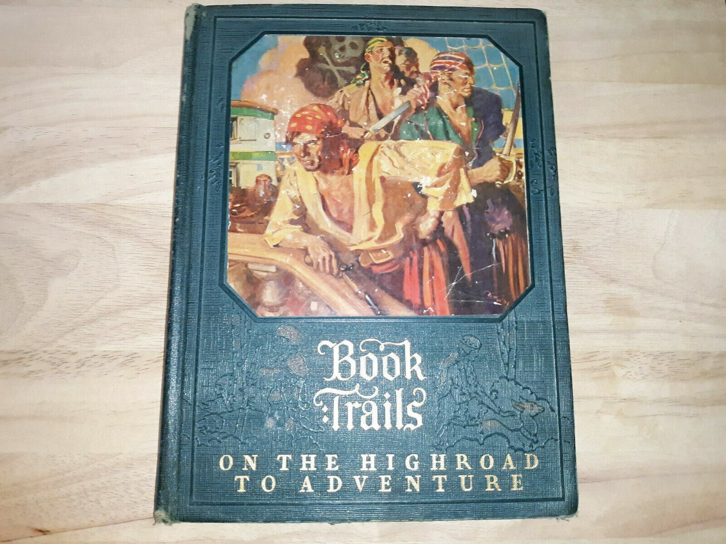 Vintage- Book Trails: On the Highroad to Adventure Vol. 4 1928