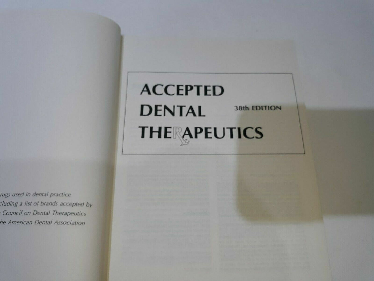 ACCEPTED DENTAL THERAPEUTICS: 38th Edition (Hardcover) 1979