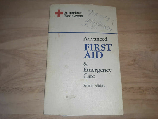 Advanced First Aid & Emergency Care Second Edition (Paperback) 1979 1st Printing