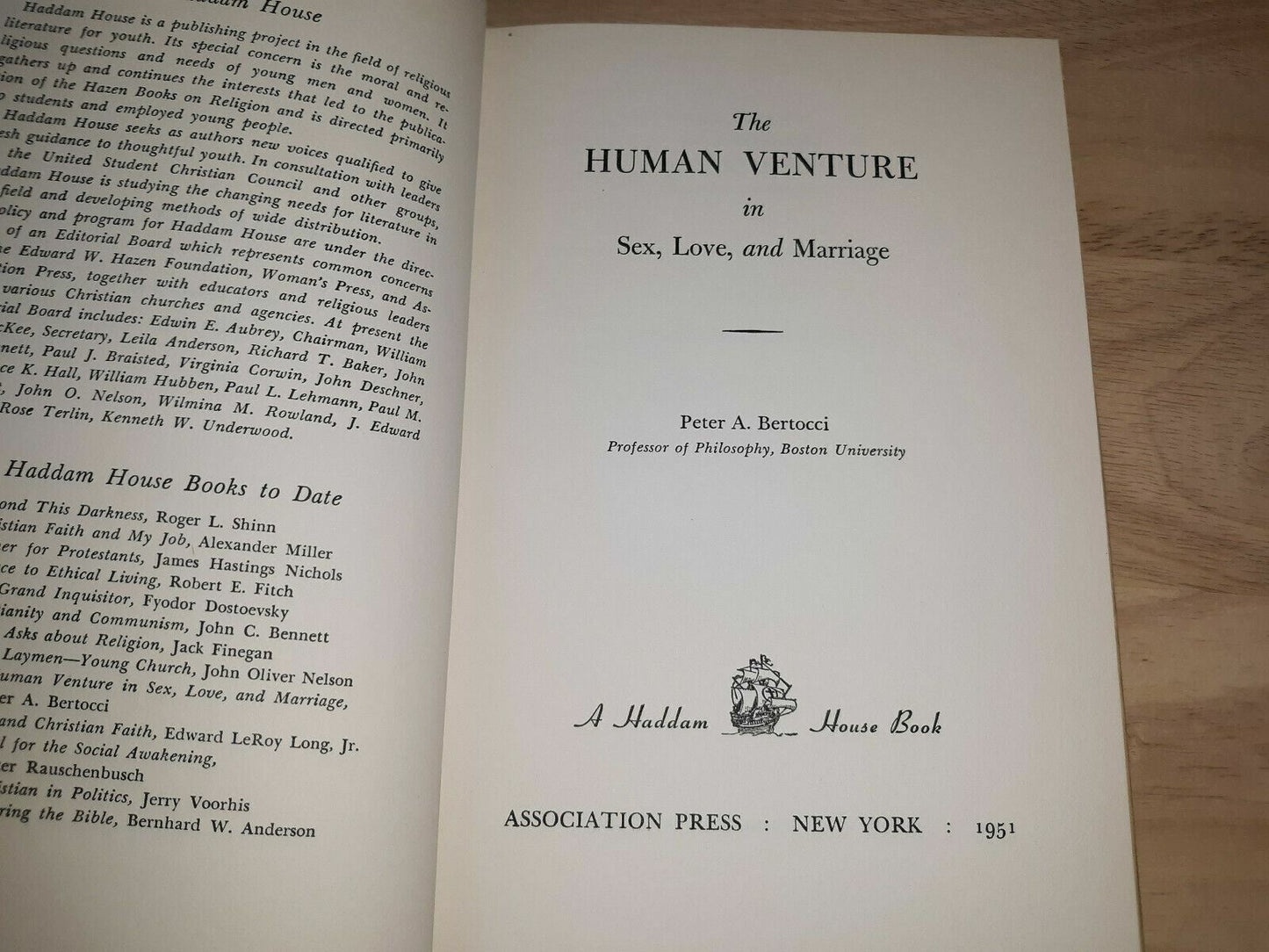 The Human Venture in Sex, Love, and Marriage by Peter A. Bertocci 1951