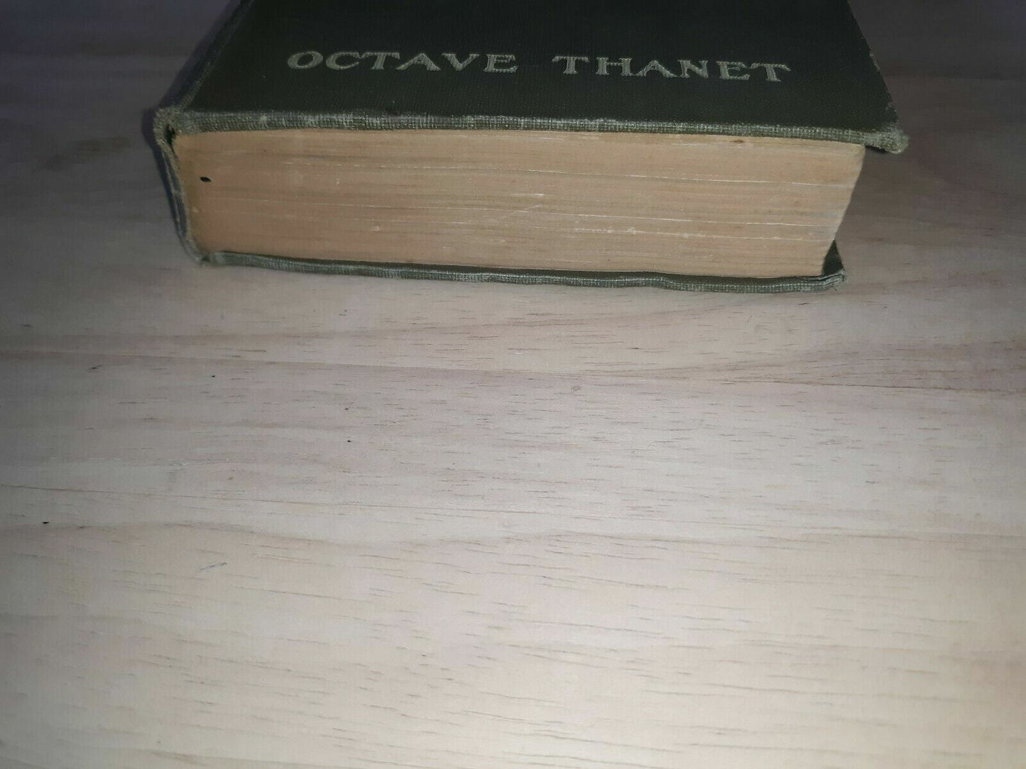 The Man of The Hour by Octave Thanet 1905 HC