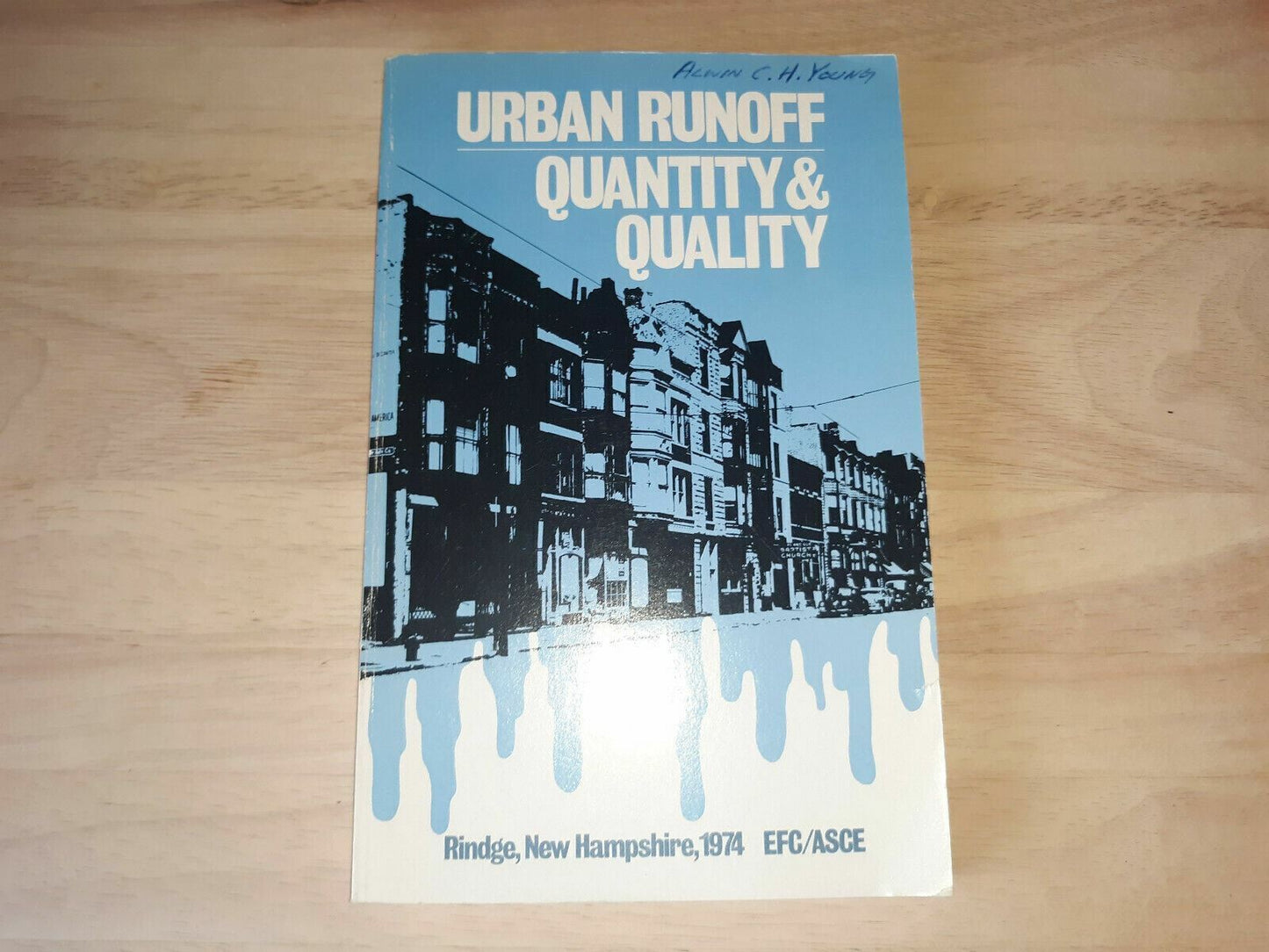 Urban Runoff: Quantity and Quality 1975 Proceedings of a Research Conference