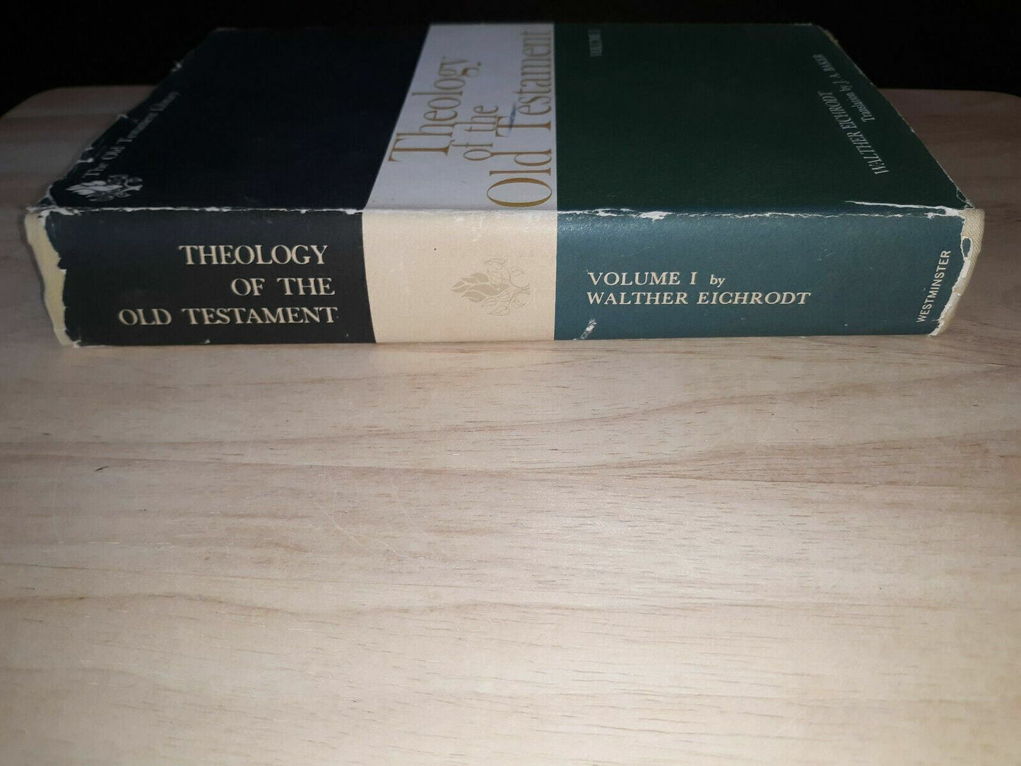 Theology Of The Old Testament Vol 1 By Walter Eichrodt 1961