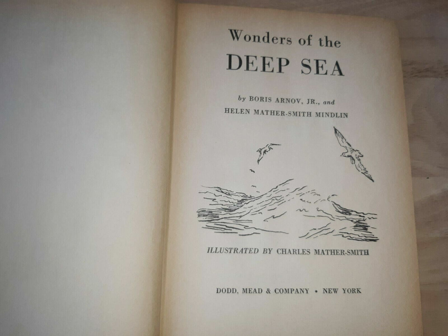 Wonders Of The Deep Sea by Boris Arnov, Jr. and Helen Mather-Smith Mindlin 1961