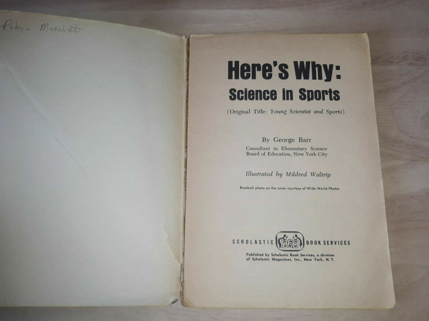 Vintage Here' Why Science in sports By George Barr 1965 1st Printing