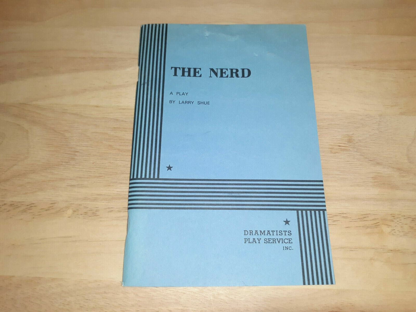 The Nerd By Larry Shue 1984 A Play