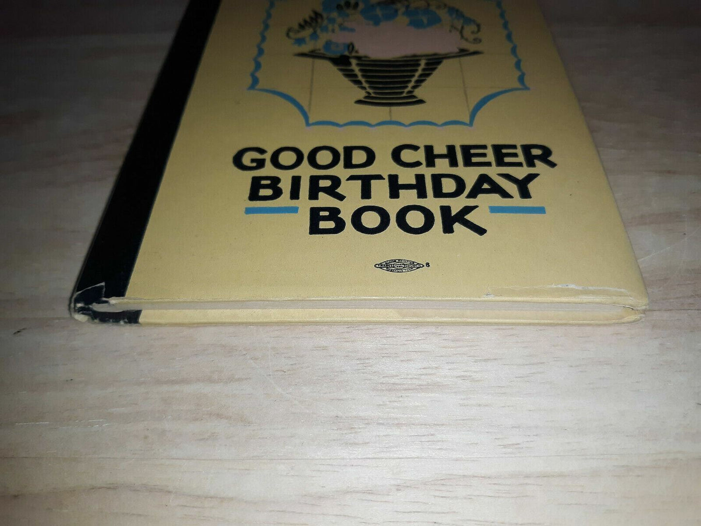 Vintage Good Cheer Birthday Book 1931 Algonquin Publishing Company