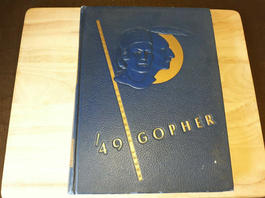 1949 University Of Minnesota Yearbook "Gopher"~Territorial Centennial Issue!!