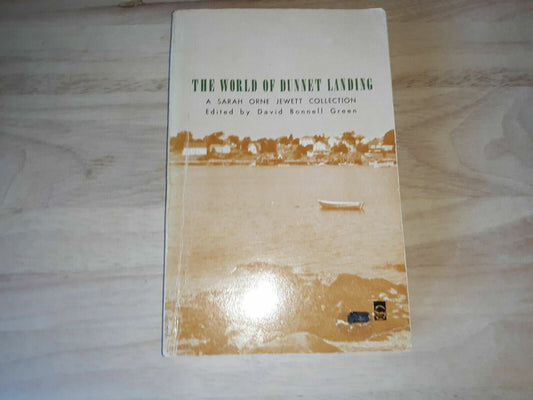 The World of Dunnet Landing by Sarah Orne Jewett (English) Paperback 1962