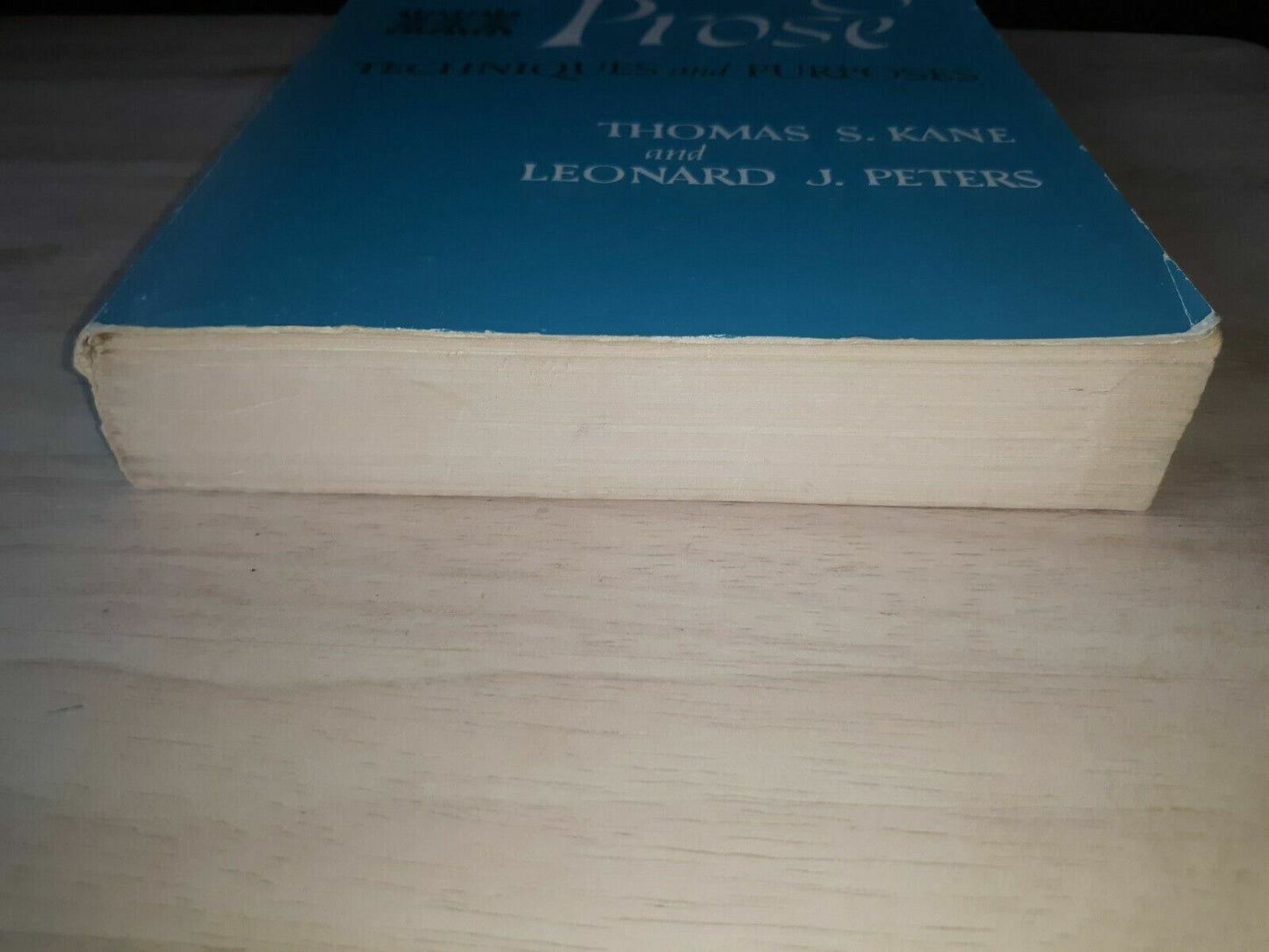 Writing Prose Techniques And Purposes Kane Peters 1959 Oxford