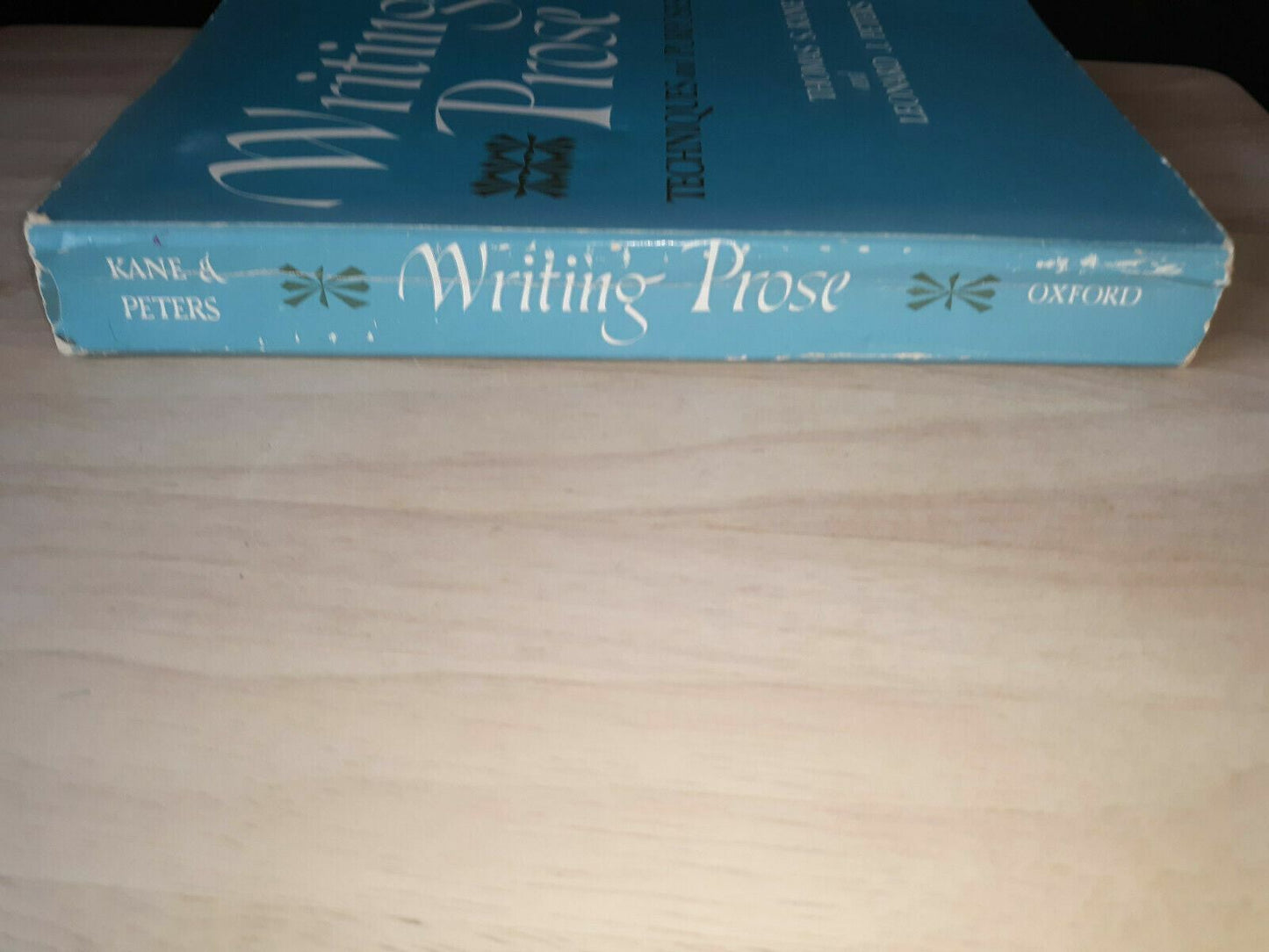 Writing Prose Techniques And Purposes Kane Peters 1959 Oxford