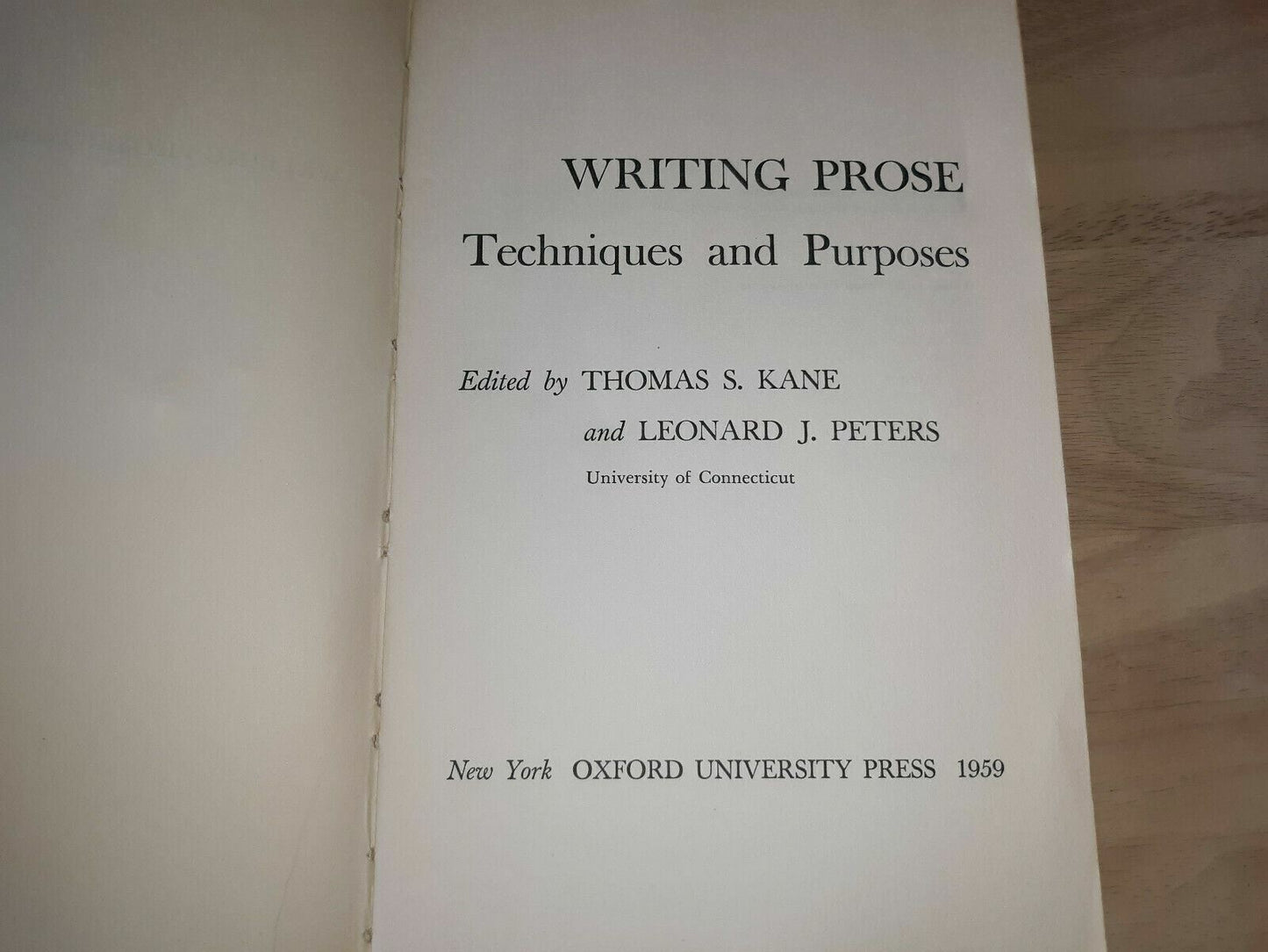 Writing Prose Techniques And Purposes Kane Peters 1959 Oxford