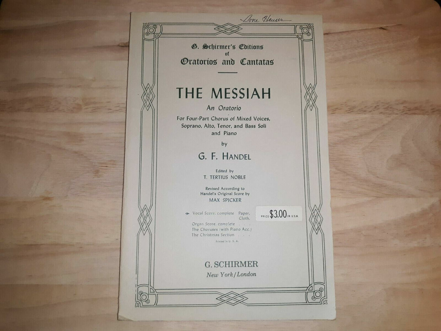 THE MESSIAH by George F. Handel Schirmer's Editions of Oratorios and Cantatas