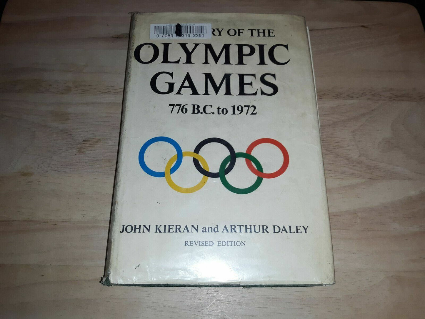 The Story of the Olympic Games, 776 B.C. to 1972