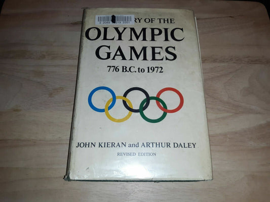 The Story of the Olympic Games, 776 B.C. to 1972