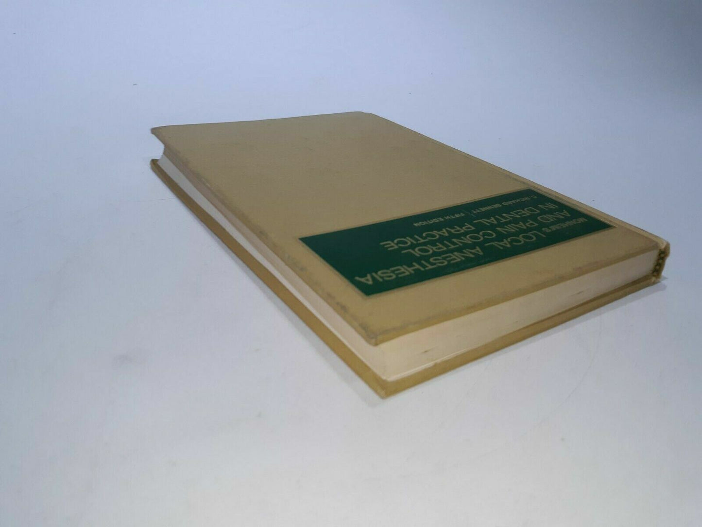 Monheim's Local Anesthesia & Pain Control in Dental Procedure by Bennett 5th Ed