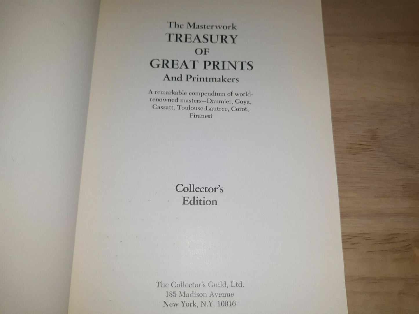 The Masterwork Treasury of Great Prints and Printmakers: Collector's Edition