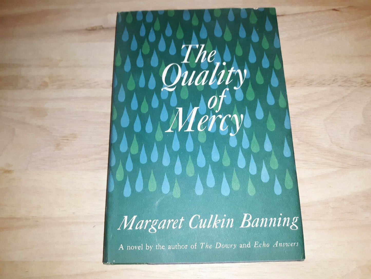 The Quality of Mercy (Margaret Culkin Banning, 1963 1st Edition HCDJ)