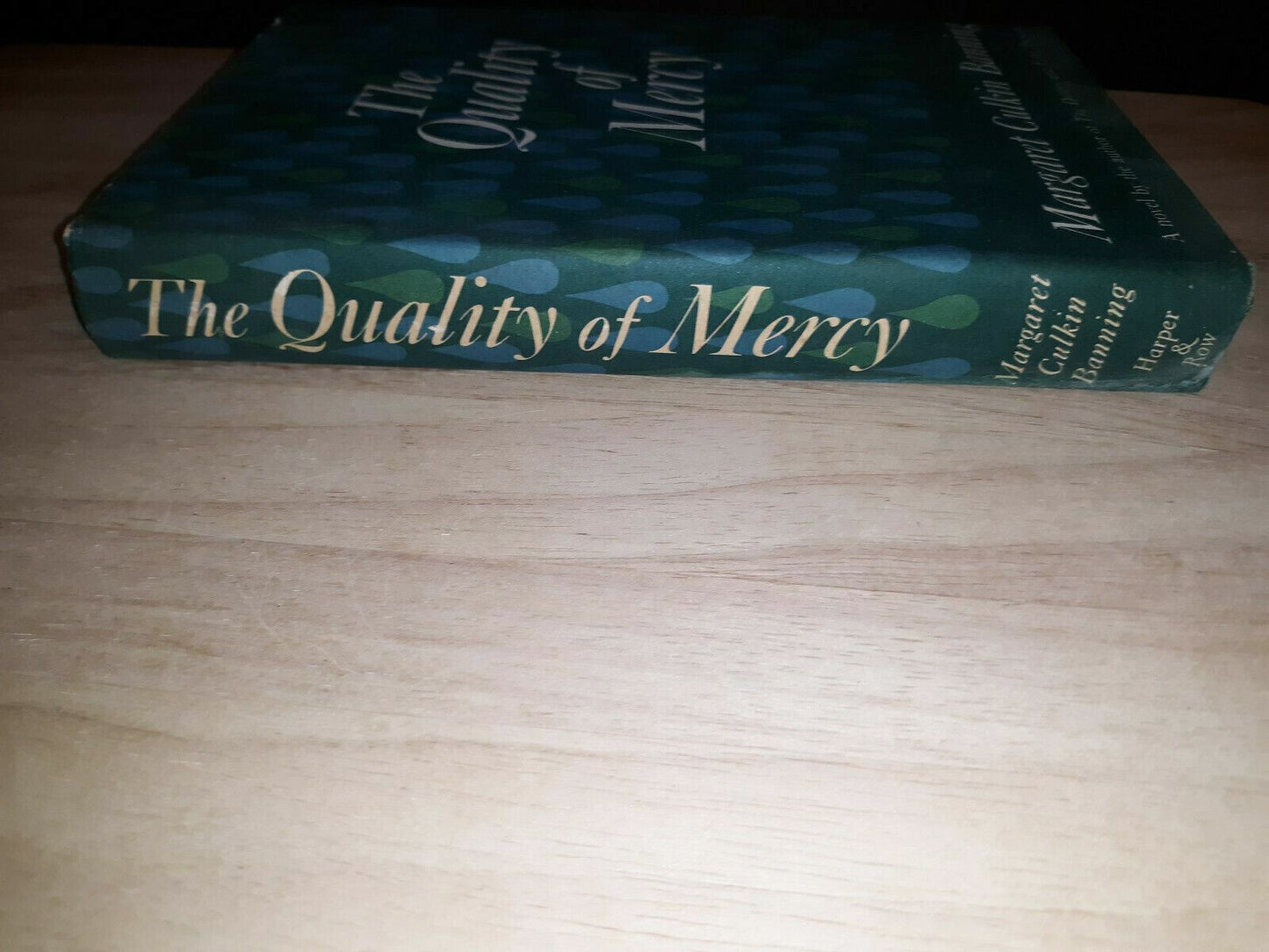 The Quality of Mercy (Margaret Culkin Banning, 1963 1st Edition HCDJ)