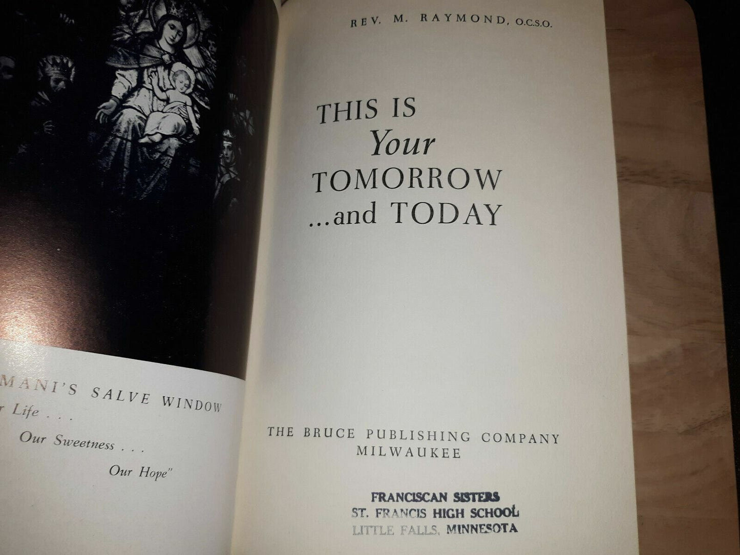 THIS IS YOUR TOMORROW AND TODAY by M. Raymond - 1959