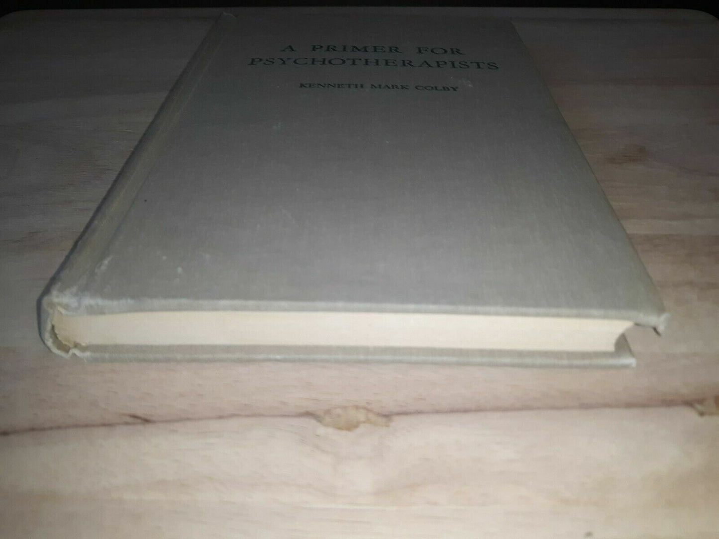 A Primer for Psychotherapists by Kenneth M. Colby 1951, HC Vintage Book