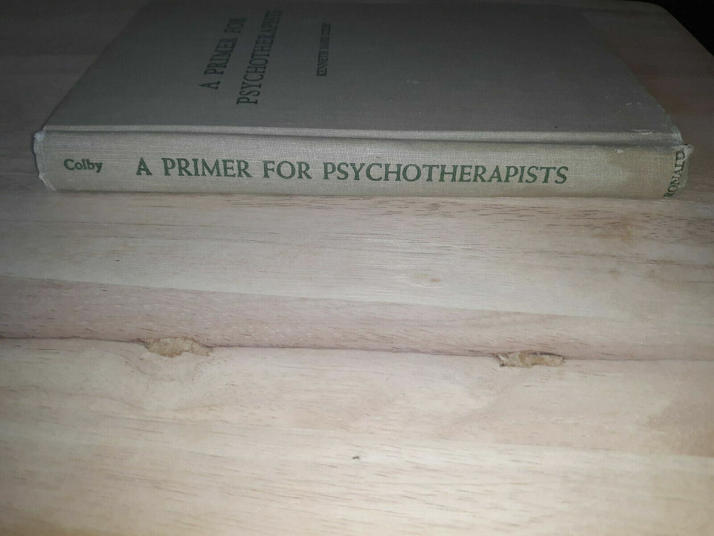 A Primer for Psychotherapists by Kenneth M. Colby 1951, HC Vintage Book