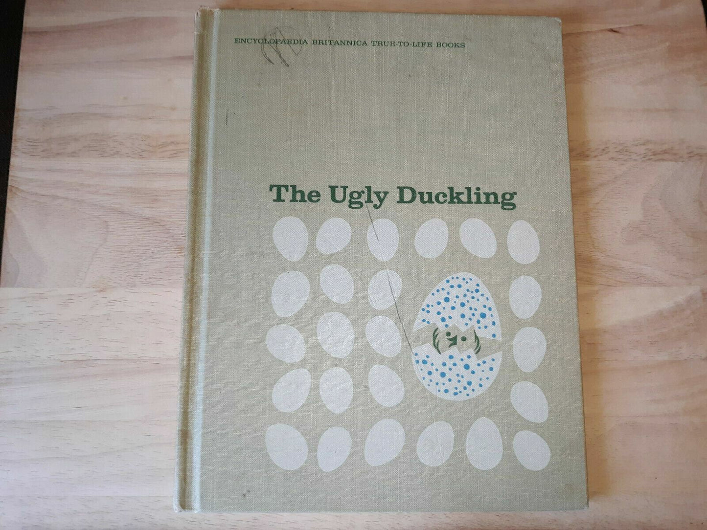 The Ugly Duckling. Britannica Books. True-to-life Books by James Ertel 2nd Print