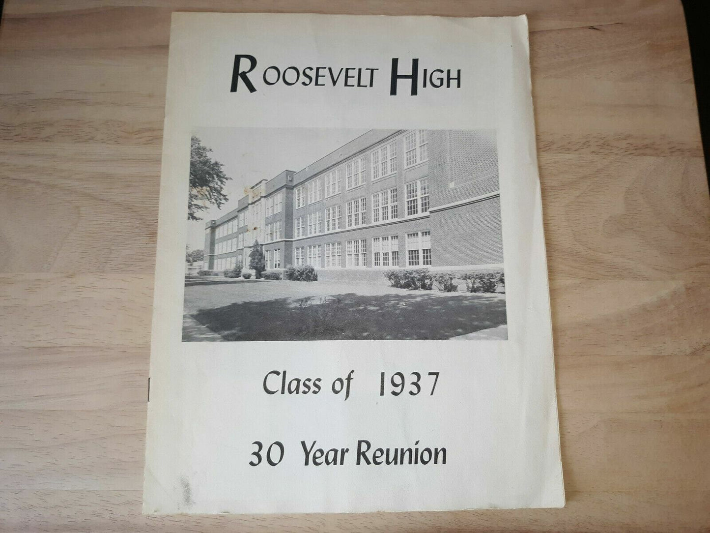 Roosevelt High School Class Of 1937 30 Year Reunion