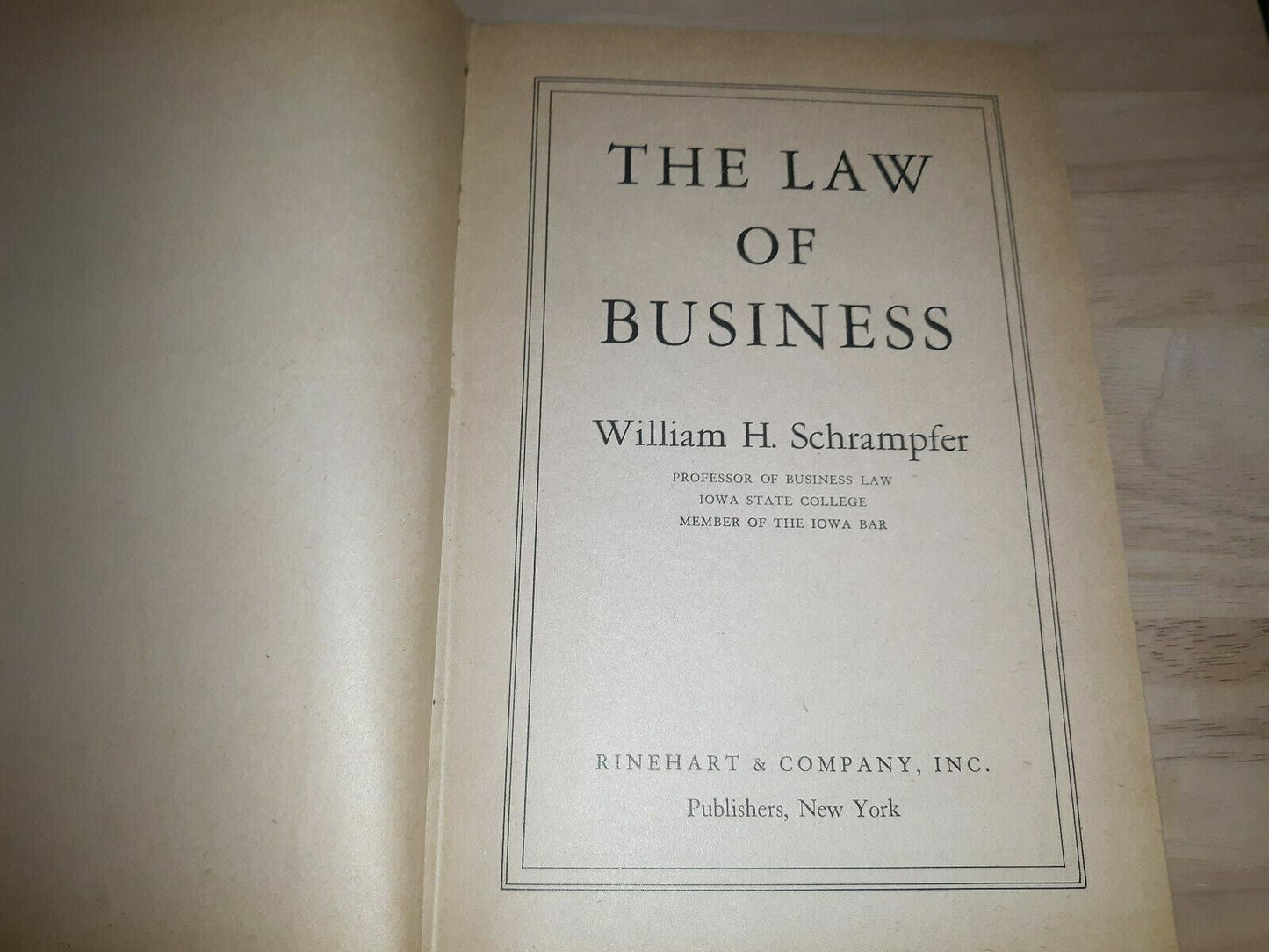 The Law Of Business Schrampfer 1947 Rinehart & Company