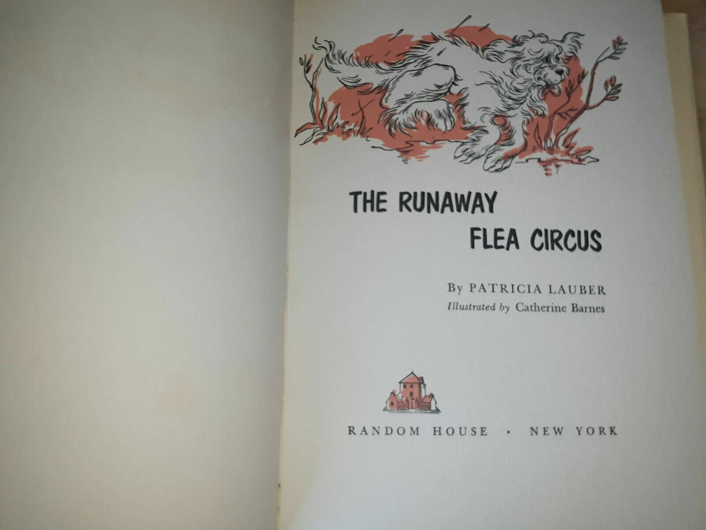 The Runaway Flea Circus, by Patricia Lauber. 1958, 1st Printing