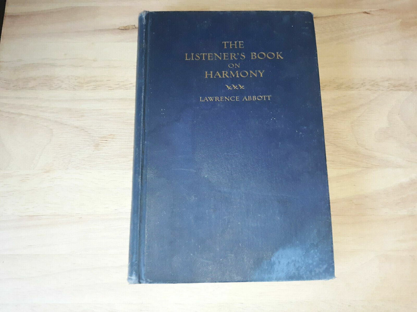 The Listener's Book on Harmony by Lawrence Abbott 1941