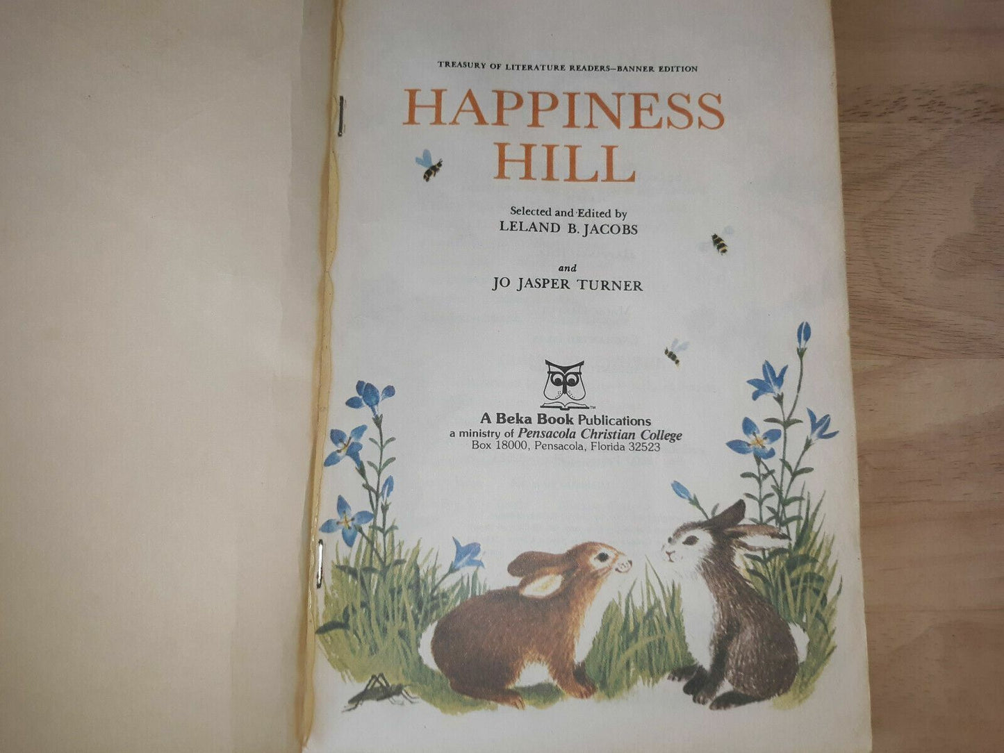 Happiness Hill by Jacobs, Leland B.; Turner, Jo Jasper (selected and Edited by)