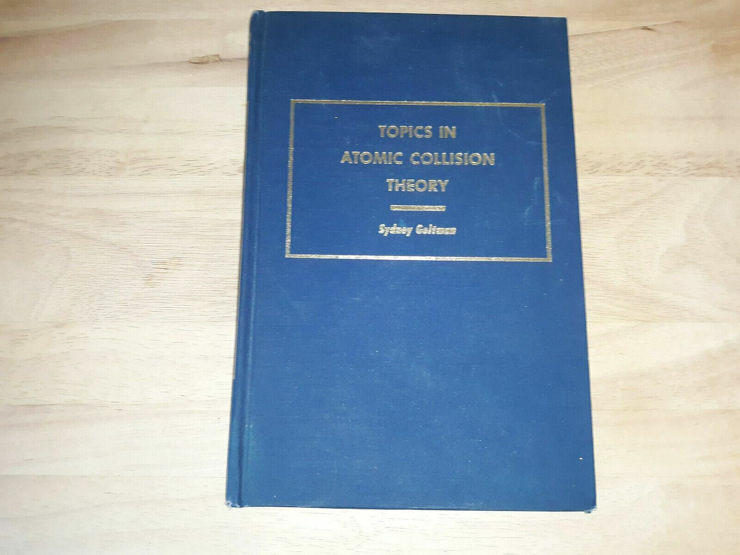 Topics In Atomic Collision Theory Hardcover – 1969 Geltman (Author)