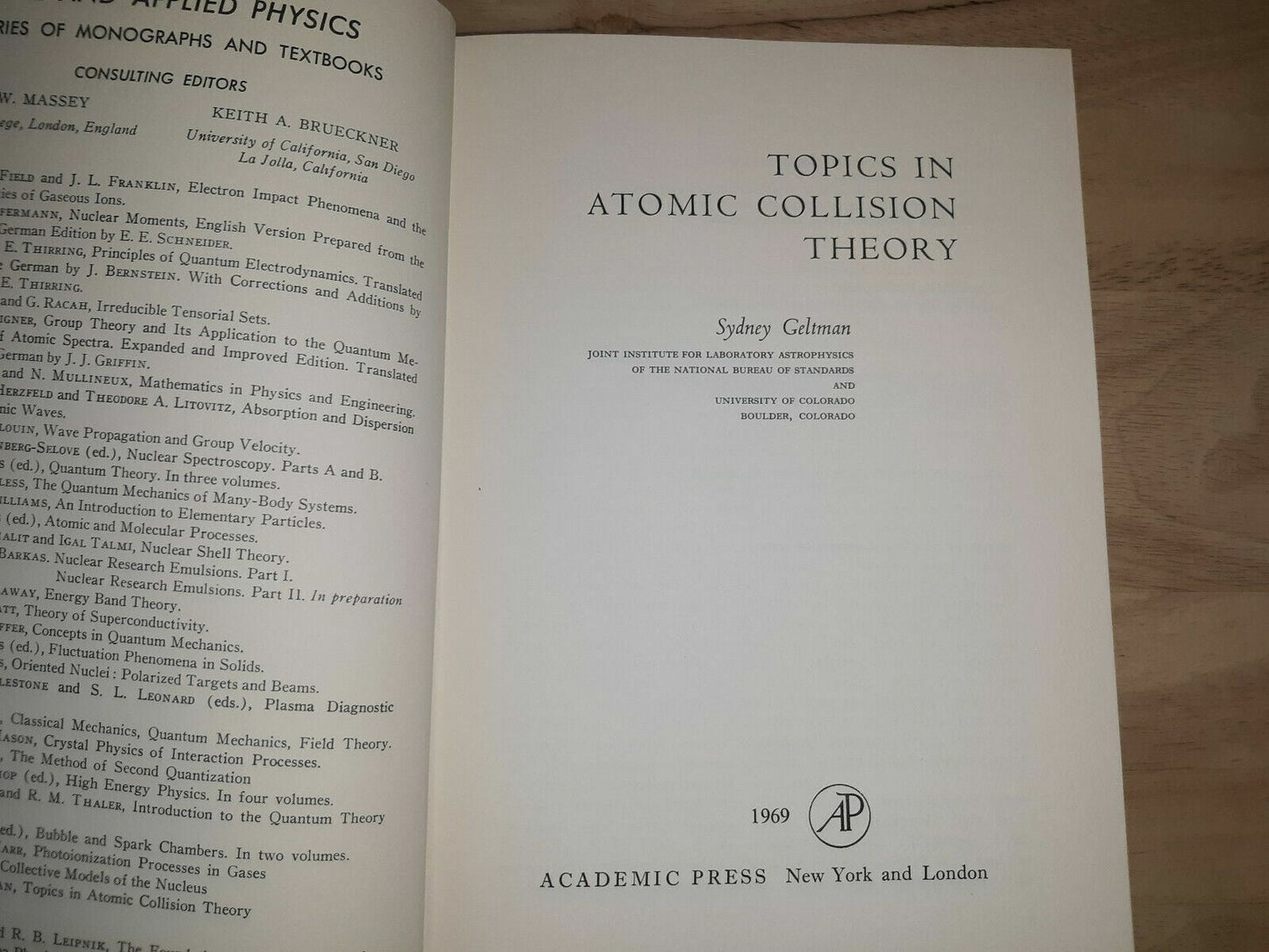 Topics In Atomic Collision Theory Hardcover – 1969 Geltman (Author)