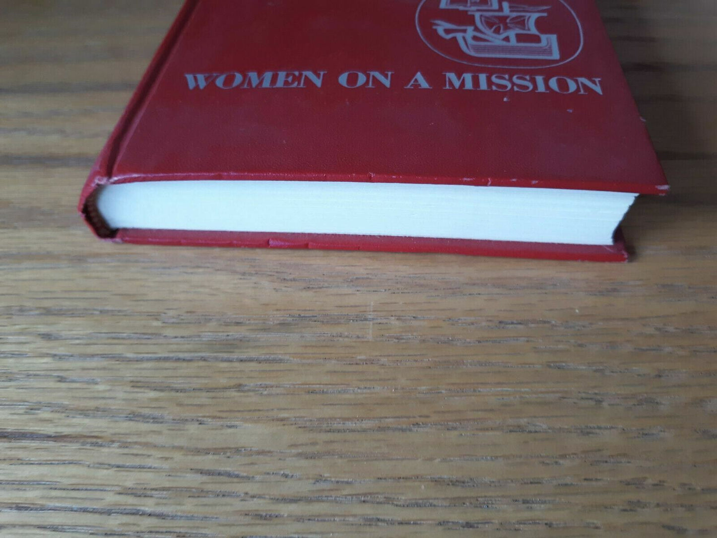 Women On A Mission: The Role Of Women In The Church From Bible Meyer 1967