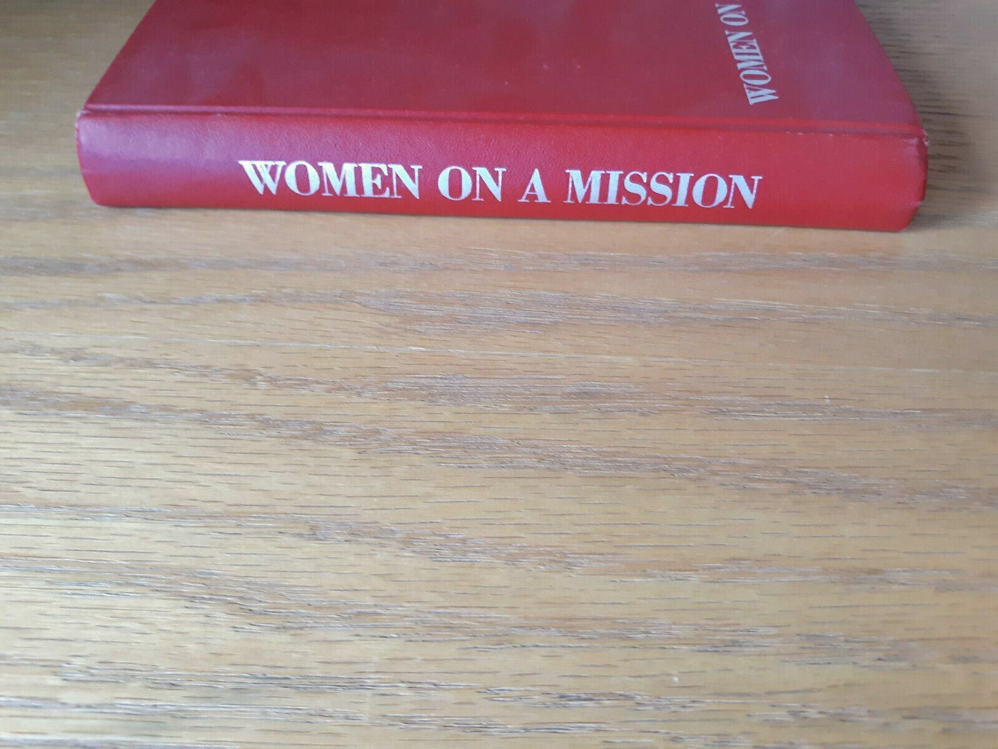 Women On A Mission: The Role Of Women In The Church From Bible Meyer 1967