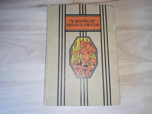 A Book of Brave Deeds (John T. Trowbridge - 1953) Young Folk Library