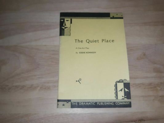 The Quiet Place: A One-Act Play Kennedy, Eddie 1983