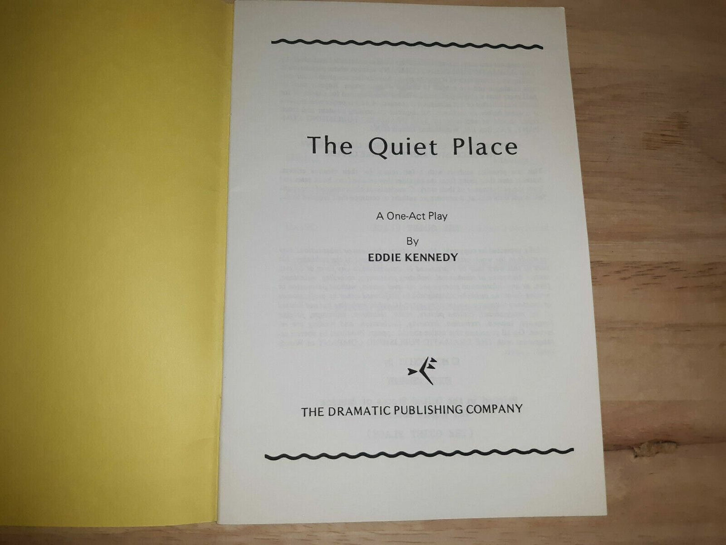 The Quiet Place: A One-Act Play Kennedy, Eddie 1983