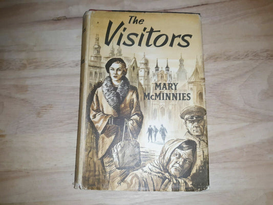 The Visitors, Mary McMinnies, The Reprint Society London, 1960