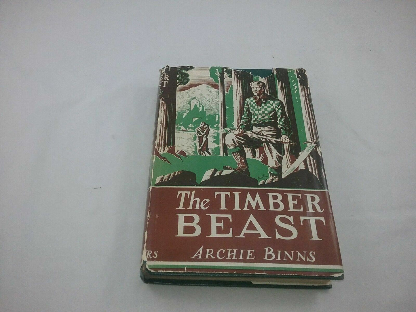 The Timber Beast Archie Binns 1944