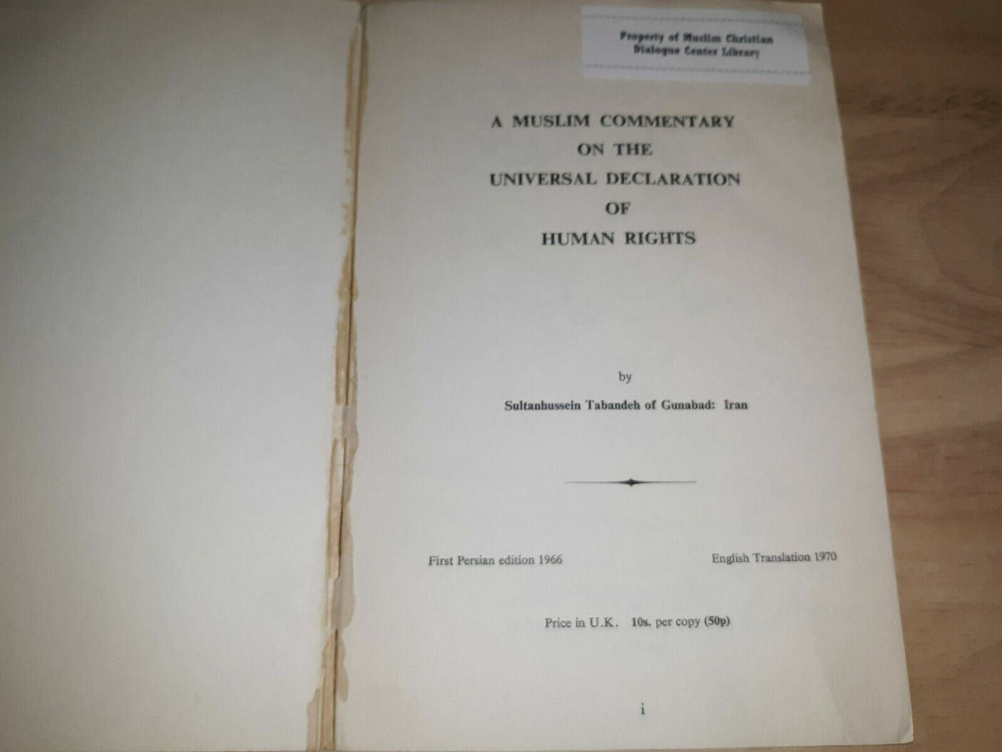 A Muslim Commentary On The Universal Declaration Of Human Rights Tabandeh 1970