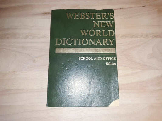 Webster’s New World Dictionary School And Office Edition, 1967