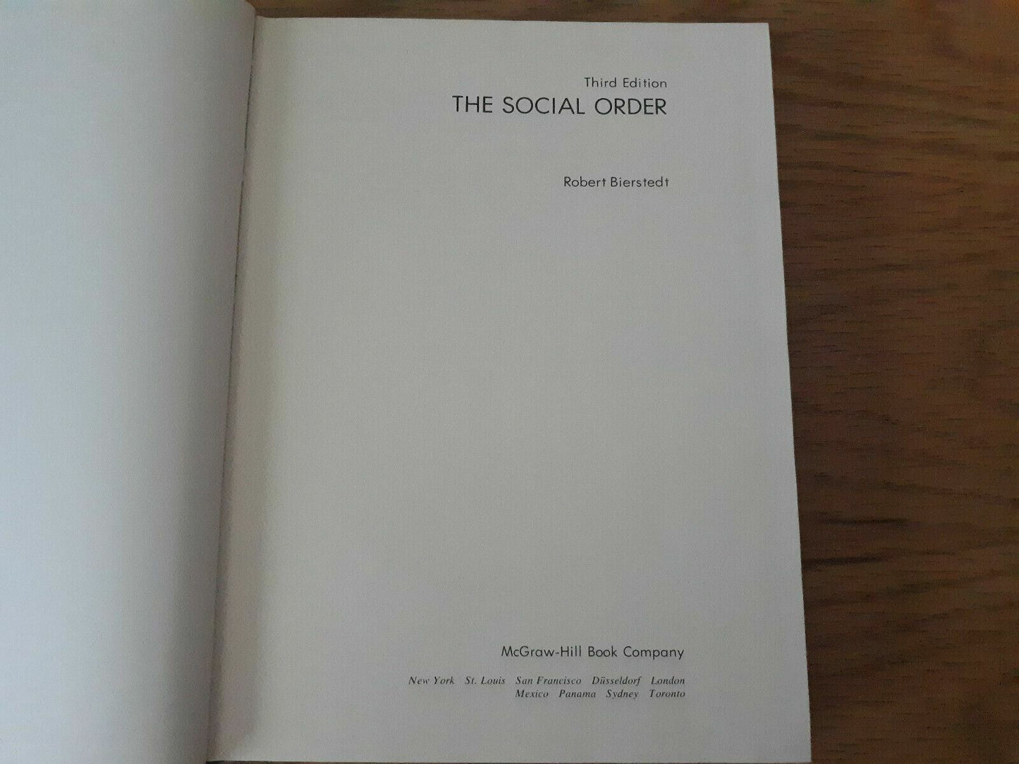 The Social Order by Robert Bierstedt 1970 3rd Edition