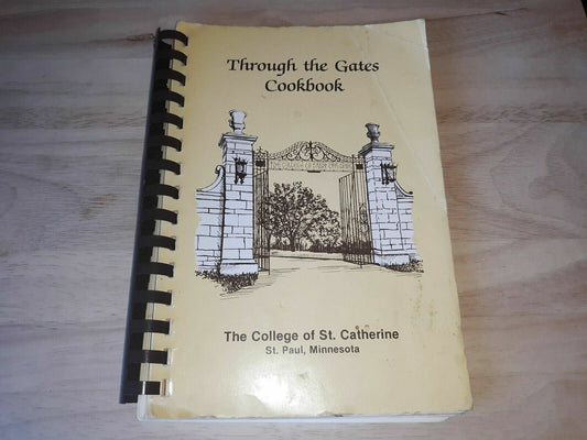 Through The Gates Cookbook College Of St Catherine