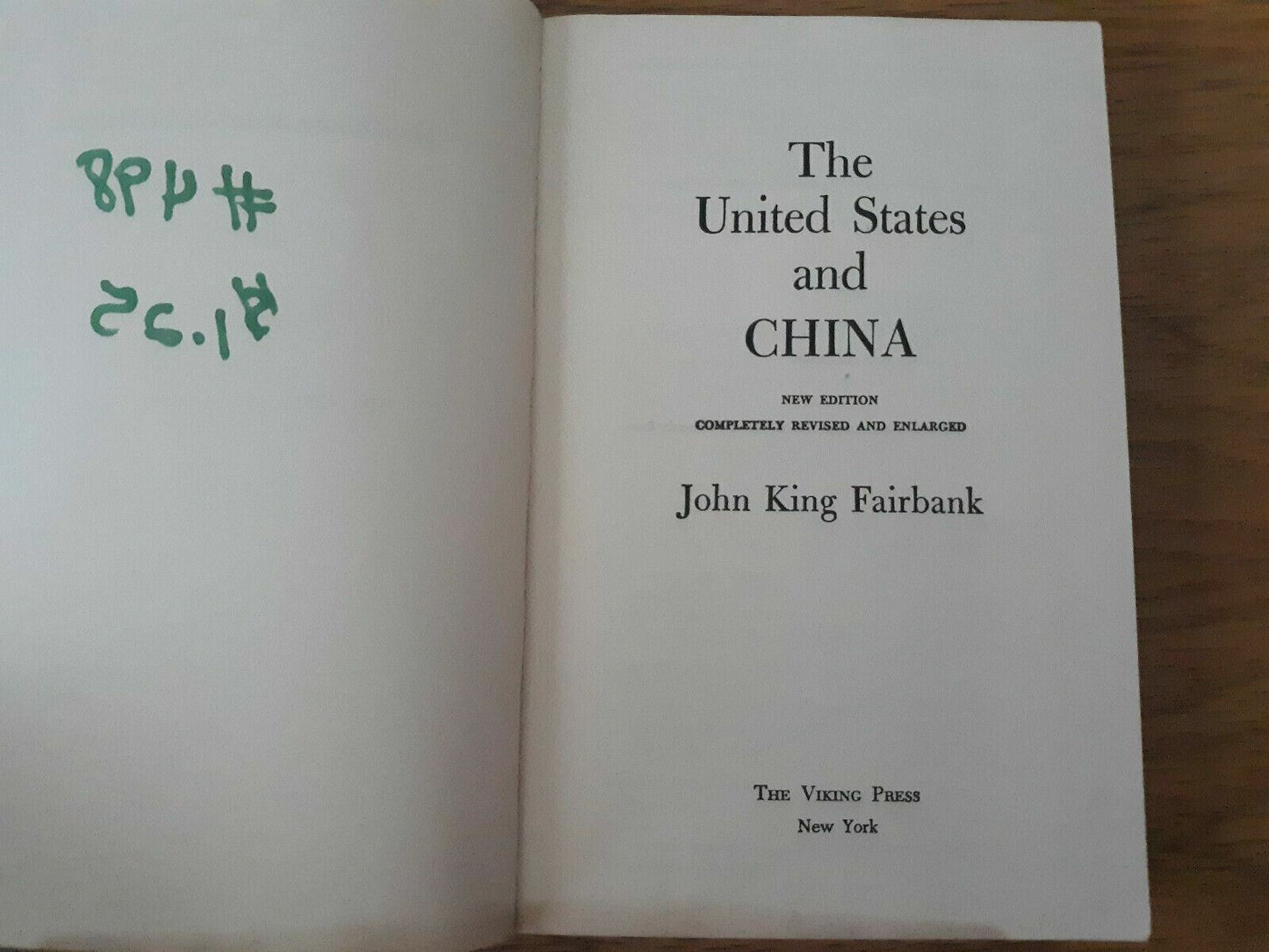 The United States & China by John Fairbank 1967